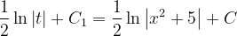 \dpi{120} \frac{1}{2}\ln \left | t \right |+C_{1}=\frac{1}{2}\ln \left | x^{2}+5 \right |+C